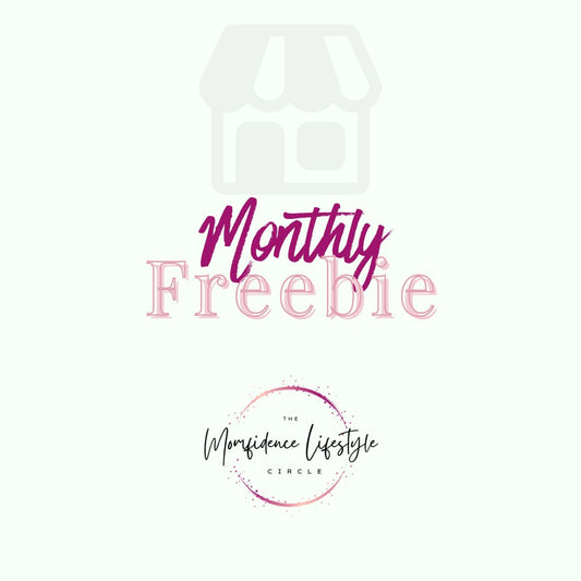 Momfidence Lifestyle Circle Monthly Freebie